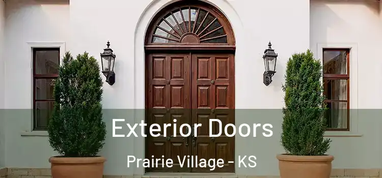 Exterior Doors Prairie Village - KS
