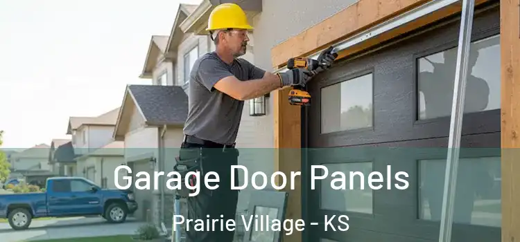  Garage Door Panels Prairie Village - KS